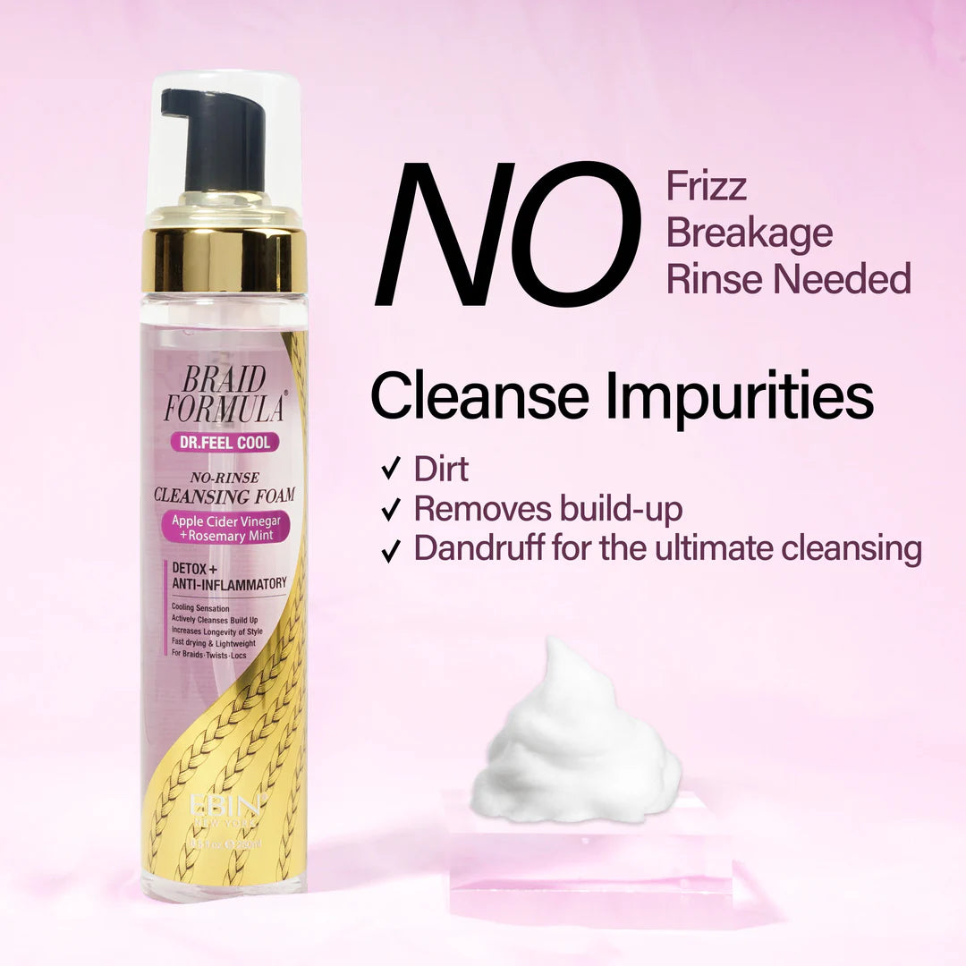 BRAID FORMULA NO-RINSE CLEANSING FOAM - 8.5 oz / 250ml